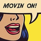 Movin On