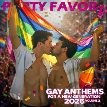 Two men kiss beneath a rainbow Pride flag while standing in the middle of a packed Pride parade surrounded by colorful confetti for the cover art of Gay Anthems For a New Generation 2026 Volume 2