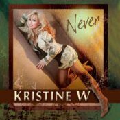 The cover for the single remixes of "Never" by Kristine W